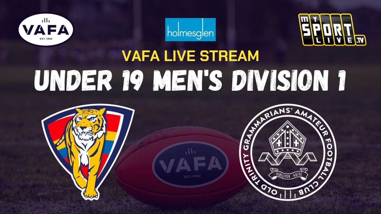 VAFA U19 Live Stream: St Bedes/Mentone Tigers v Old Trinity